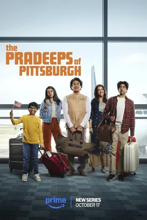مسلسل The Pradeeps of Pittsburgh مترجم