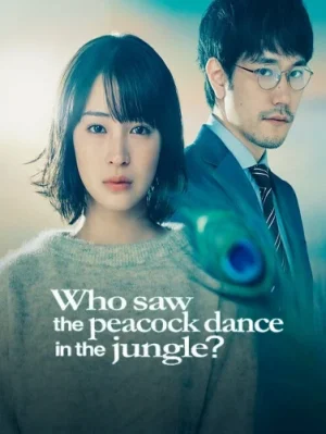 مسلسل Kujaku no Dance, Dare ga Mita? مترجم