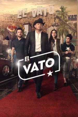 مسلسل El Vato مترجم