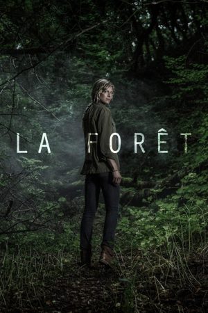 مسلسل La forêt 2017 مترجم