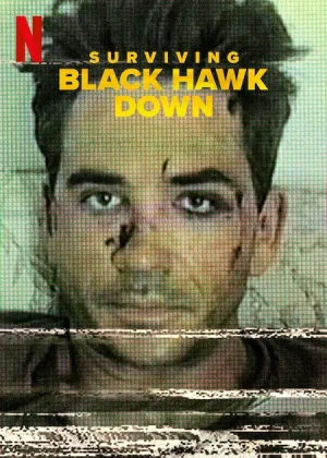 مسلسل Surviving Black Hawk Down مترجم