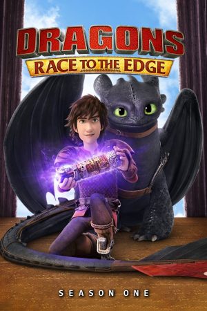 انمي Dragons: Race to the Edge مترجم