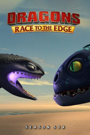 انمي Dragons: Race to the Edge مترجم