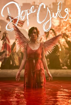 مسلسل Dope Girls مترجم