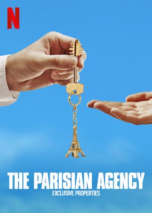 مسلسل The Parisian Agency: Exclusive Properties مترجم