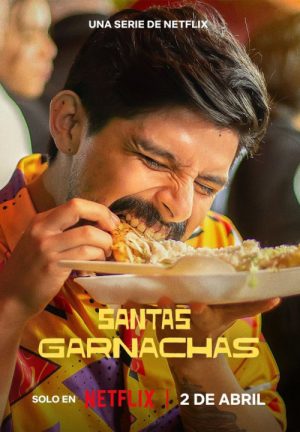 مسلسل Garnachas: Glorious Street Food! مترجم