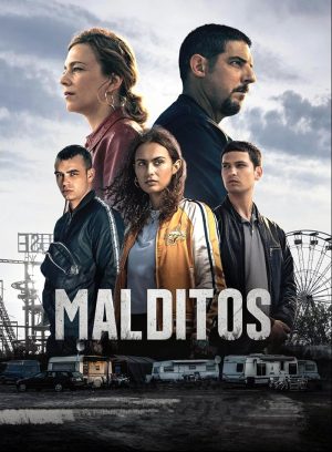 مسلسل Malditos مترجم