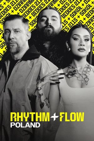 برنامج Rhythm + Flow: Poland مترجم