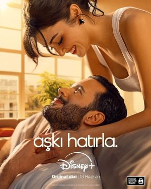 مسلسل تذكر الحب مترجم