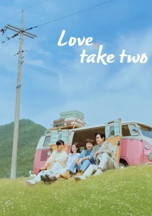 مسلسل Love, Take Two مترجم