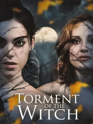 فيلم Torment of the Witch 2025 مترجم اون لاين