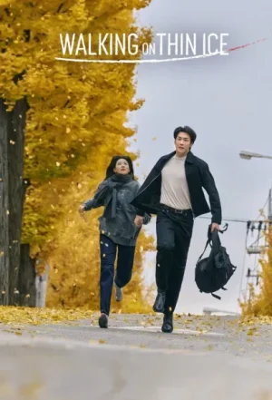 مسلسل Walking on Thin Ice مترجم
