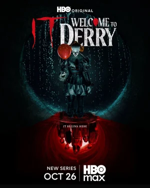 مسلسل It: Welcome to Derry الموسم الاول الحلقة 8 والاخيرة