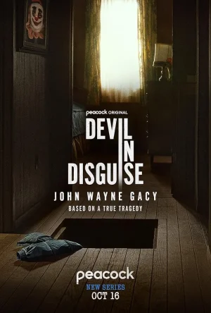 مسلسل Devil in Disguise: John Wayne Gacy مترجم