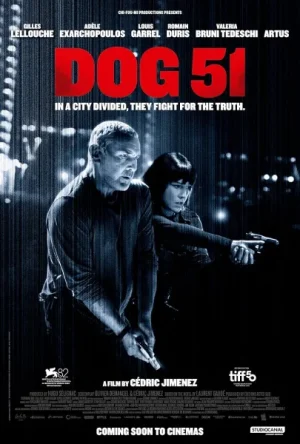 فيلم Dog 51 2025 مترجم اون لاين