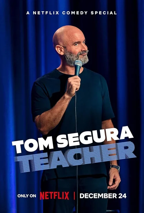 فيلم Tom Segura: Teacher 2025 مترجم اون لاين