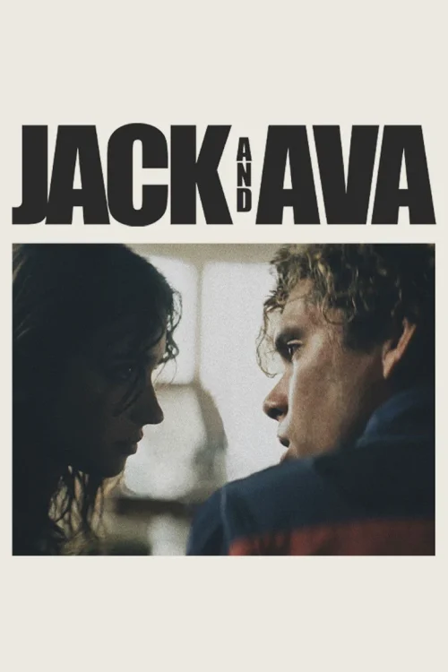 فيلم Jack and Ava 2024 مترجم اون لاين