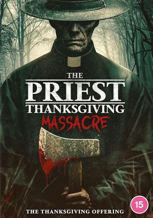 فيلم The Priest: Thanksgiving Massacre 2025 مترجم اون لاين