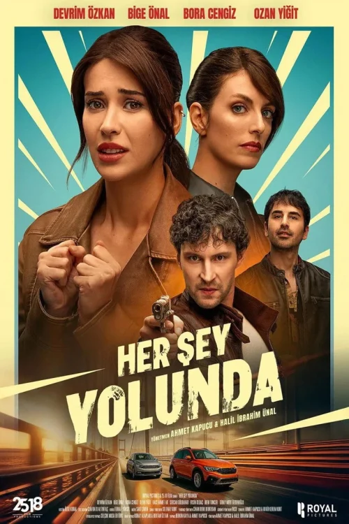 فيلم كل شيء على ما يرام Her Şey Yolunda 2025 مترجم اون لاين