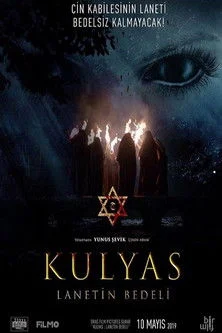 فيلم كولياس: لانيتين بيديلي Kulyas: Lanetin Bedeli 2019 مترجم اون لاين