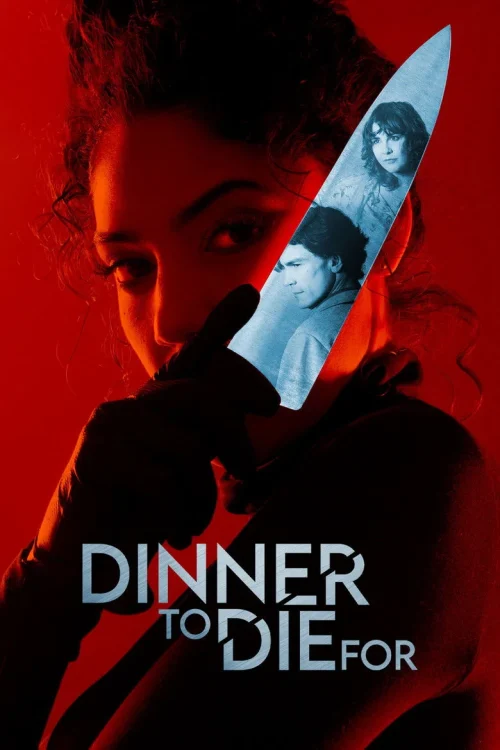 فيلم Dinner to Die For 2025 مترجم اون لاين