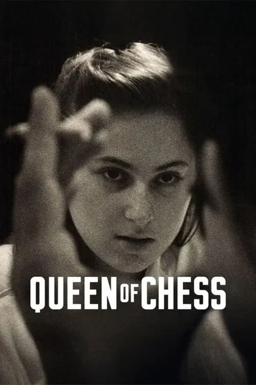 فيلم Queen of Chess 2026 مترجم اون لاين