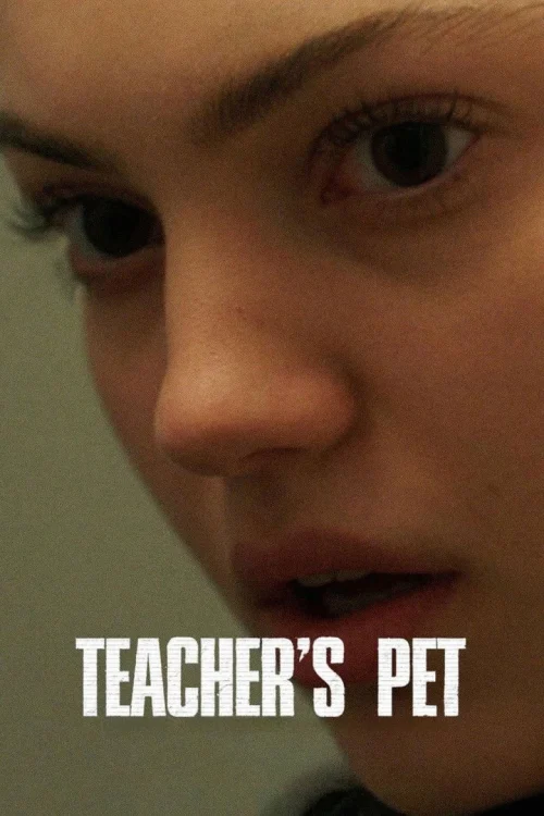 فيلم Teacher’s Pet 2025 مترجم اون لاين