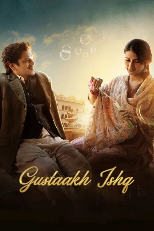 فيلم Gustaakh Ishq 2025 مترجم اون لاين