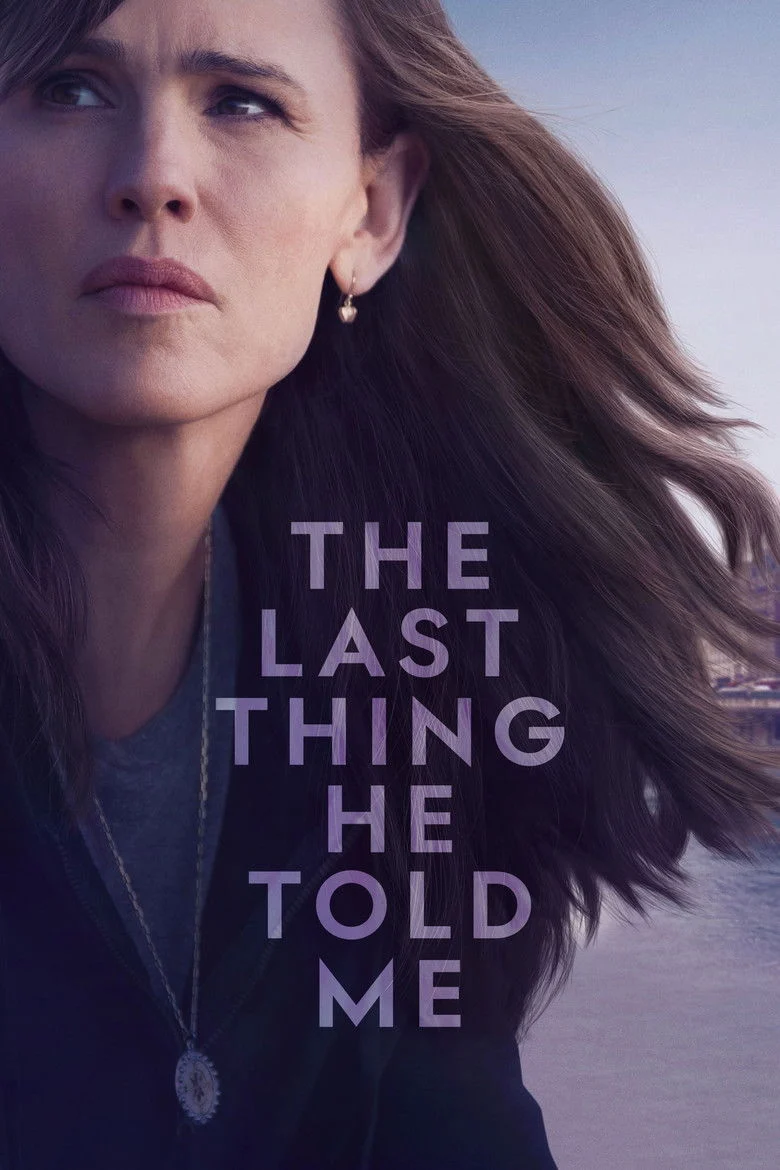 مسلسل The Last Thing He Told Me مترجم