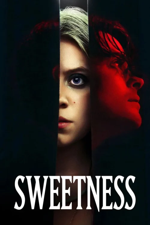 فيلم Sweetness 2025 مترجم اون لاين