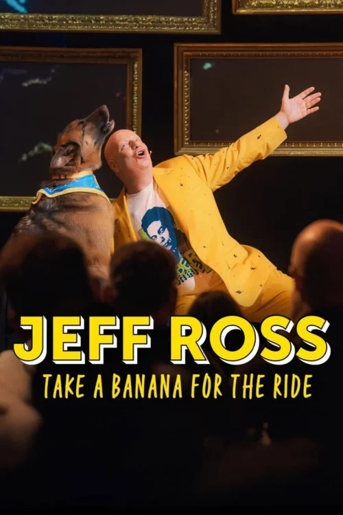 فيلم Jeff Ross: Take a Banana for the Ride 2026 مترجم اون لاين