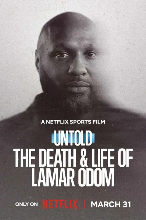فيلم Untold: The Death & Life of Lamar Odom 2026 مترجم اون لاين