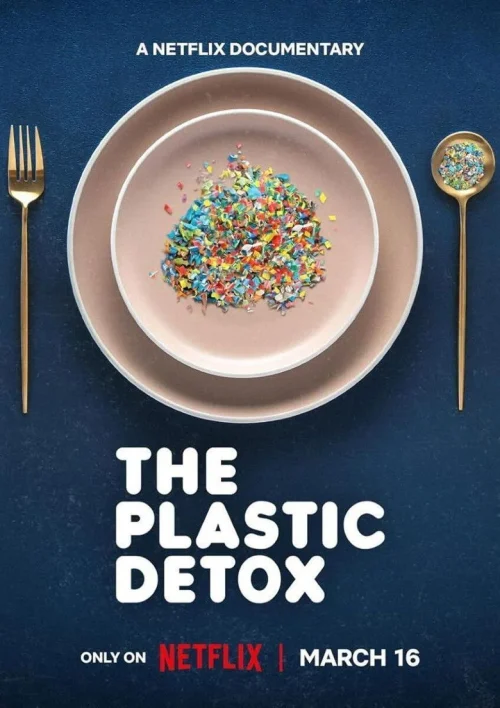 فيلم The Plastic Detox 2026 مترجم اون لاين