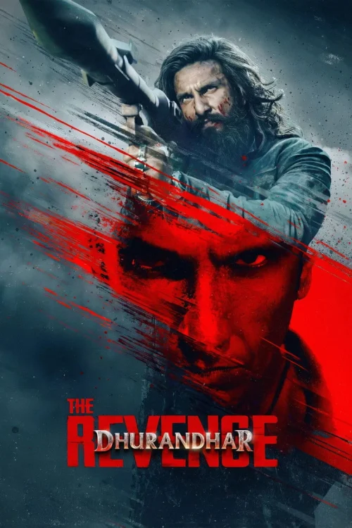 فيلم Dhurandhar: The Revenge 2026 مترجم اون لاين
