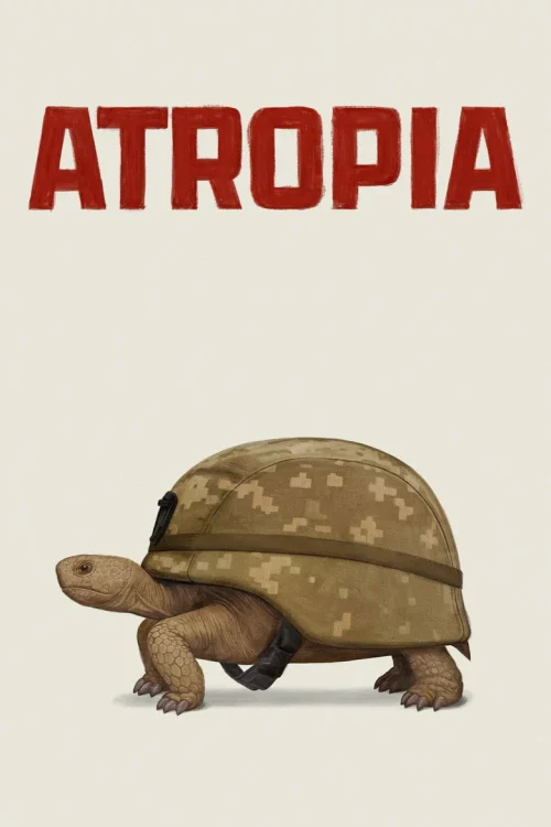 فيلم Atropia 2025 مترجم اون لاين
