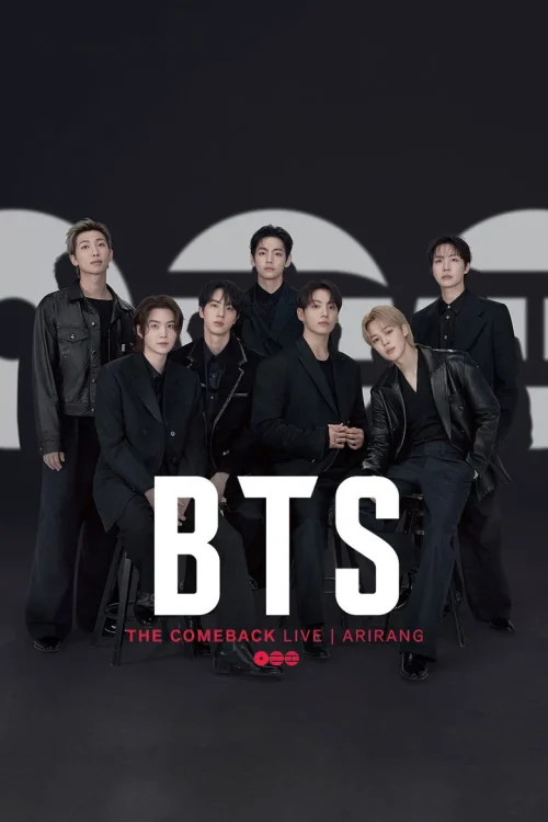 فيلم BTS THE COMEBACK LIVE | ARIRANG 2026 مترجم اون لاين