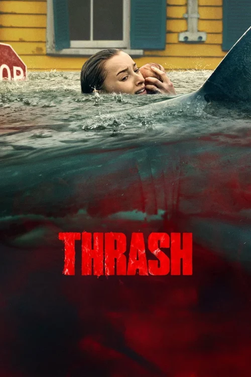 فيلم Thrash 2026 مترجم اون لاين