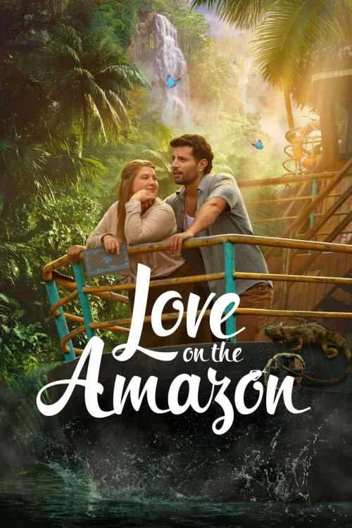 فيلم Love on the Amazon 2026 مترجم اون لاين