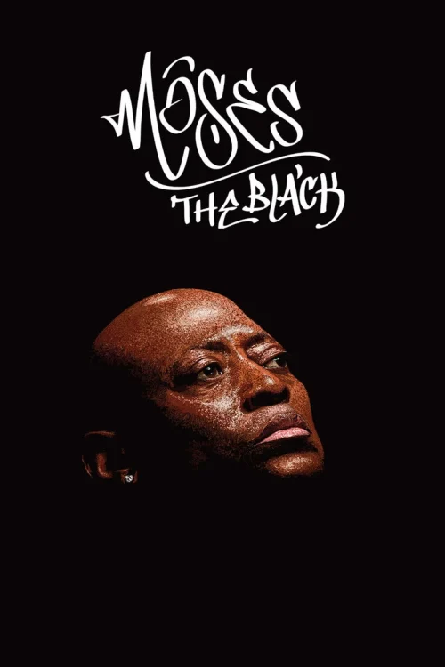 فيلم Moses the Black 2026 مترجم اون لاين