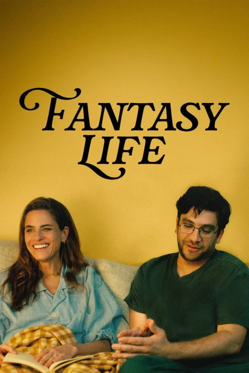 فيلم Fantasy Life 2026 مترجم اون لاين