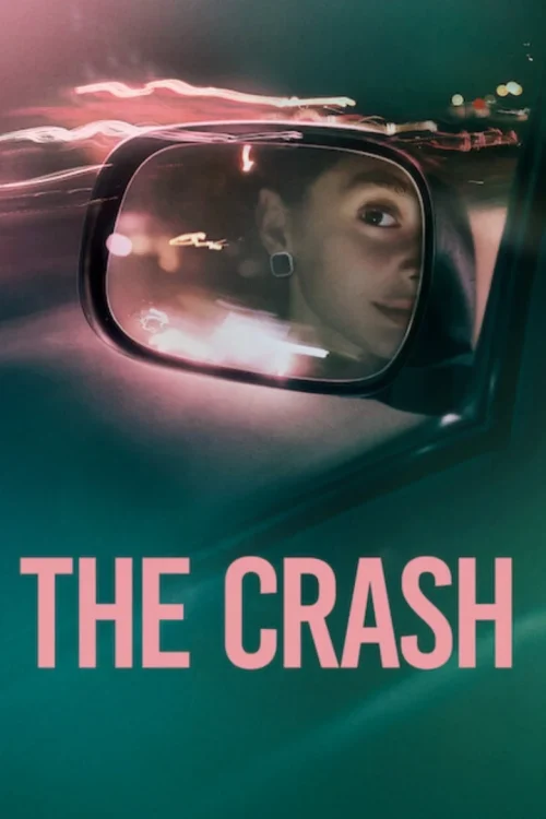 فيلم The Crash 2026 مترجم اون لاين