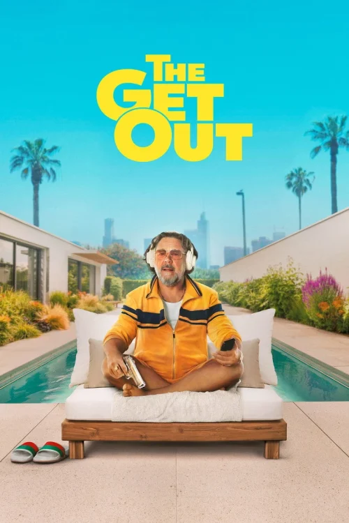 فيلم The Get Out 2026 مترجم اون لاين