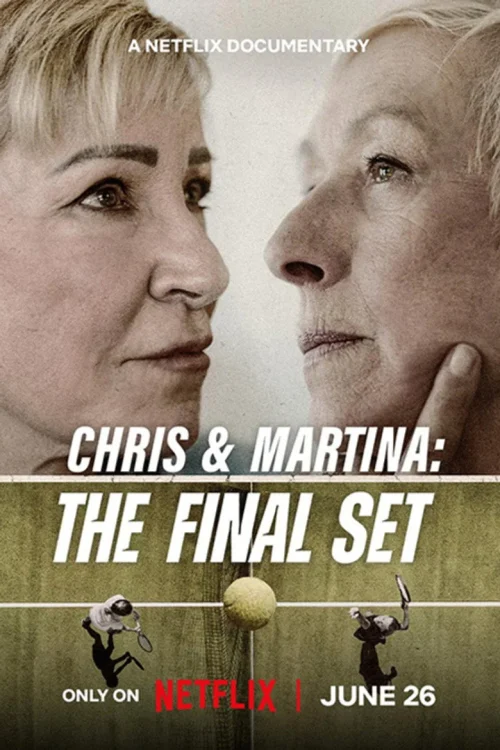 فيلم Chris & Martina: The Final Set 2026 مترجم اون لاين