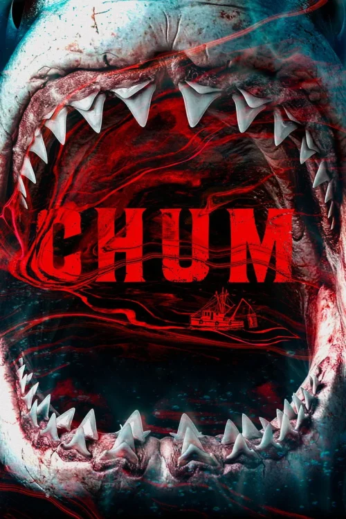 فيلم Chum 2026 مترجم اون لاين