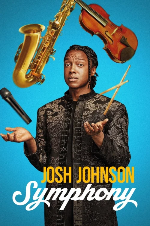 فيلم Josh Johnson: Symphony 2026 مترجم اون لاين