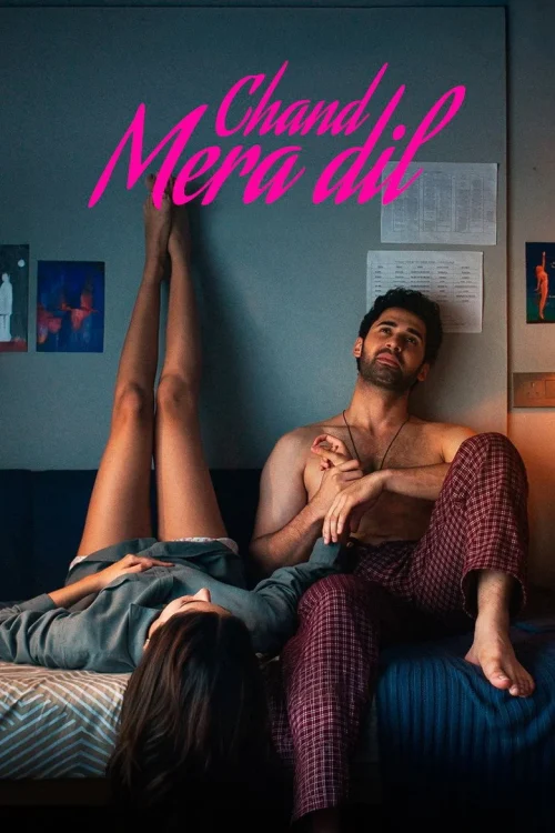 فيلم Chand Mera Dil 2026 مترجم اون لاين