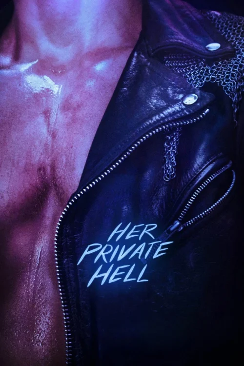 فيلم Her Private Hell 2026 مترجم اون لاين