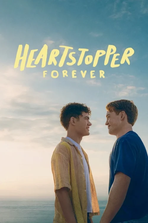 فيلم Heartstopper Forever 2026 مترجم اون لاين
