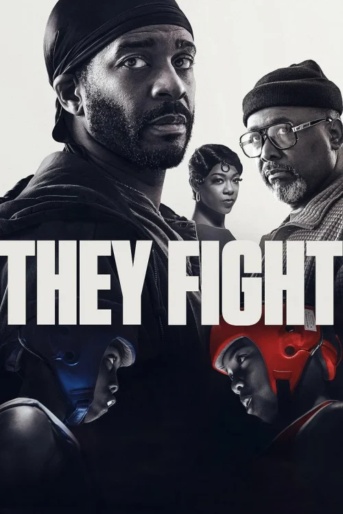 فيلم They Fight 2026 مترجم اون لاين