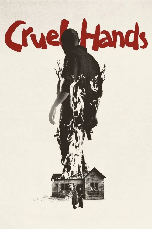 فيلم Cruel Hands 2025 مترجم اون لاين